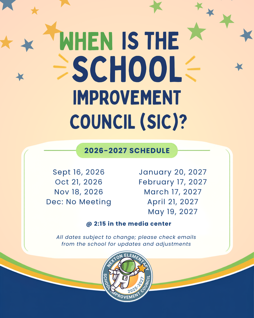 A flyer lists the 2026-2027 School Improvement Council schedule. It highlights dates in a colorful, easy-to-read format.