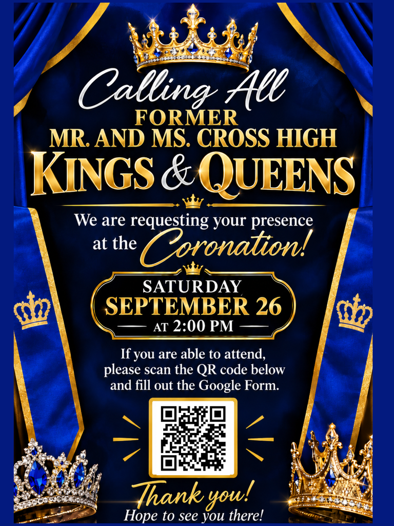 Blue and gold royal invitation for a high school reunion event. "Calling All Former Kings & Queens" and "Coronation" on top. QR code for RSVP.