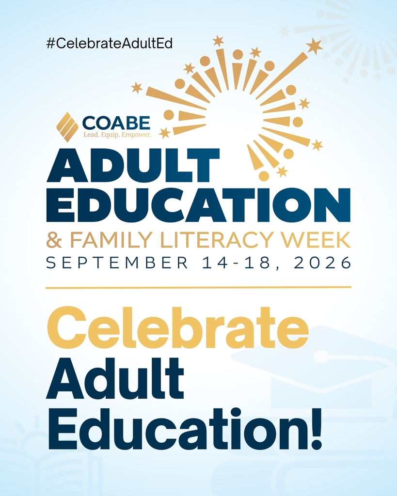 Bright blue and white poster with a gold starburst design. It says "Celebrate Adult Education!" and lists the dates for Adult Education & Family Literacy Week.