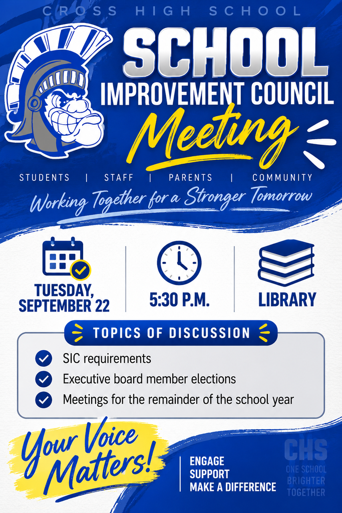 An announcement for a Cross High School Improvement Council meeting on Tuesday, September 22 at 5:30 p.m. in the library.