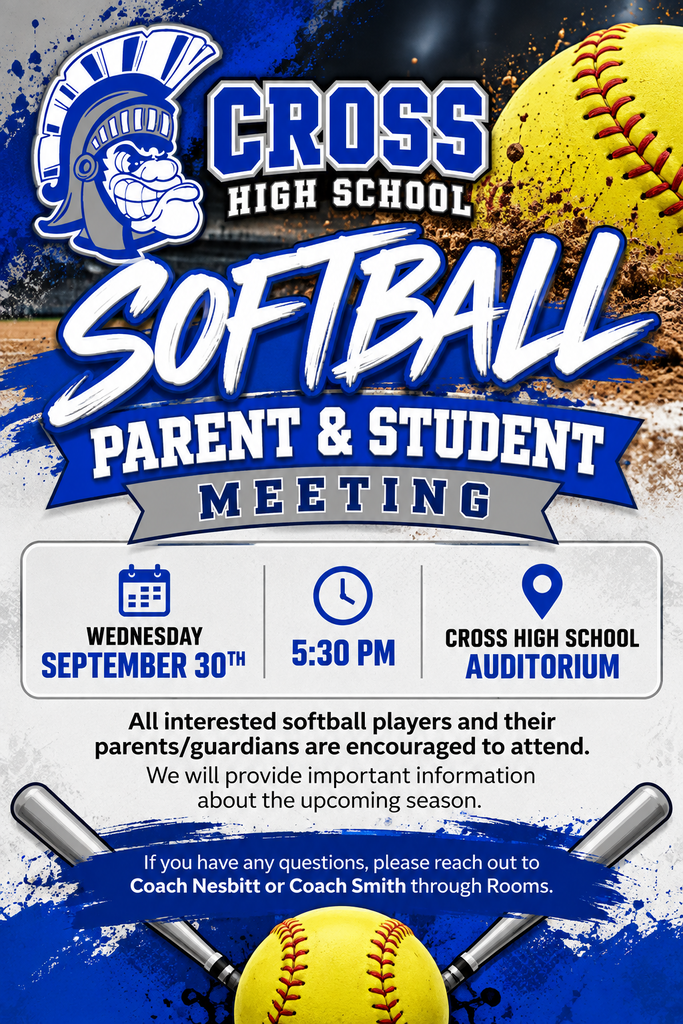 A poster for Cross High School softball parent and student meeting. Date, time, and location are displayed.