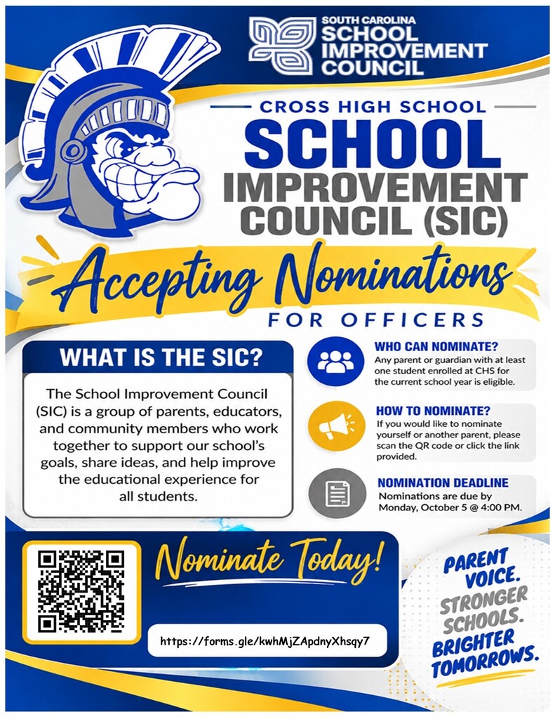 Blue and white flyer displays "Cross High School School Improvement Council (SIC) Accepting Nominations for Officers." QR code, icons, and text explain council purpose, nomination process, and deadline.