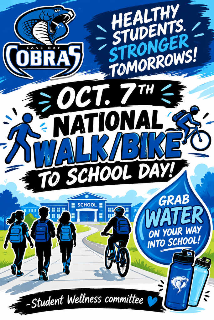 Poster with blue background, featuring people walking, biking, and carrying backpacks. A water bottle is pictured. Text reads, "Healthy students, stronger tomorrows!"