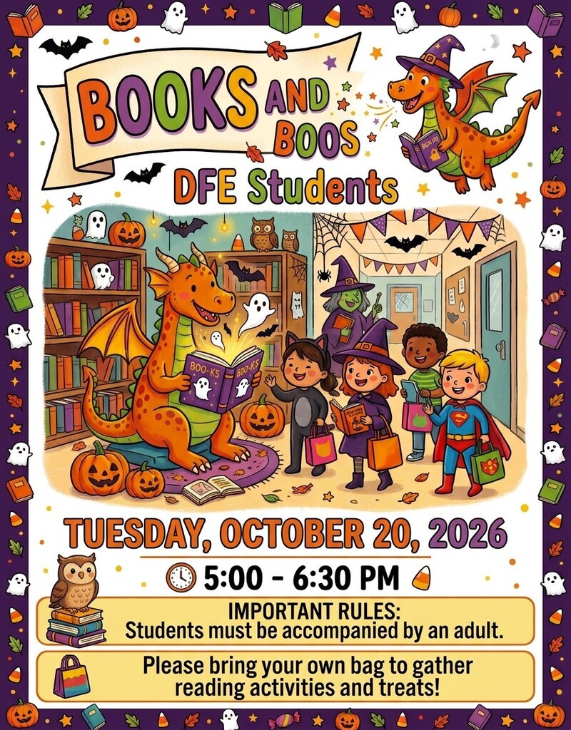 An event poster featuring children in costumes, a dragon reading, pumpkins, and a library setting. The event is for DFE students on October 20, 2026, from 5:00 to 6:30 PM.