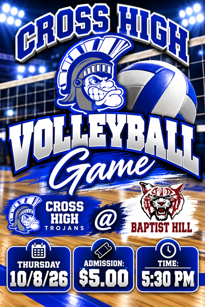 Event poster for Cross High volleyball game. Features a helmeted mascot, volleyball, and tiger logo. Date: Oct 8, 2026. Admission: $5, Time: 5:30 PM.