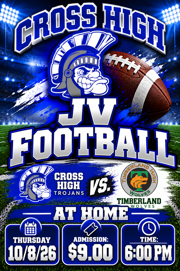 Football game flyer shows team logos and text: "Cross High JV Football vs. Timberland. Thursday, Oct 8, 2026, 6:00 PM. Admission: $9.00."