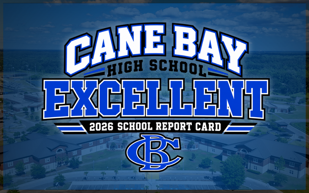 Blue-themed graphic shows "Cane Bay High School Excellent" with a school logo and "2026 School Report Card" below.