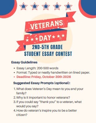 Red, white, and blue banner. "Veterans Day 2nd-5th Grade Student Essay Contest" text. Guidelines include essay length, format, and deadline. Suggested essay prompts.