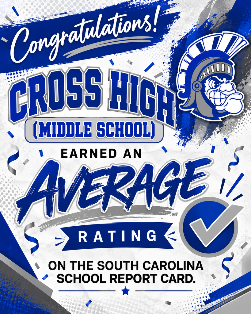 Blue, white, and gray background with text. "Cross High (Middle School)" at the top. A logo and "Congratulation" banner.
