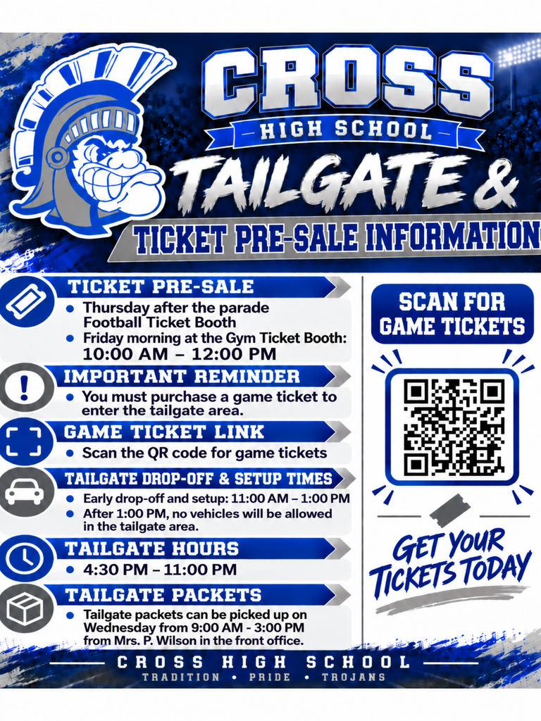 Blue and white flyer with "Cross High School Tailgate & Ticket Pre-Sale Information" at top. Contains text and QR code for ticket details.