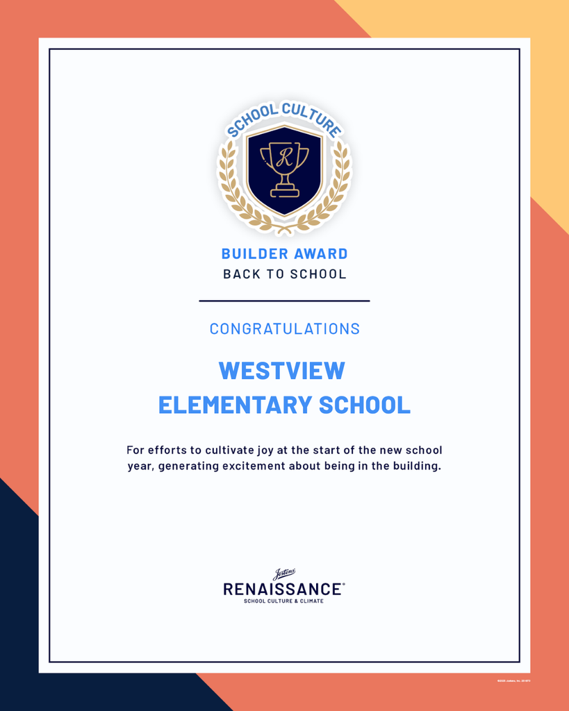 A certificate for Westview Elementary School, featuring a blue border, logo, and text recognizing efforts in enhancing the school culture.