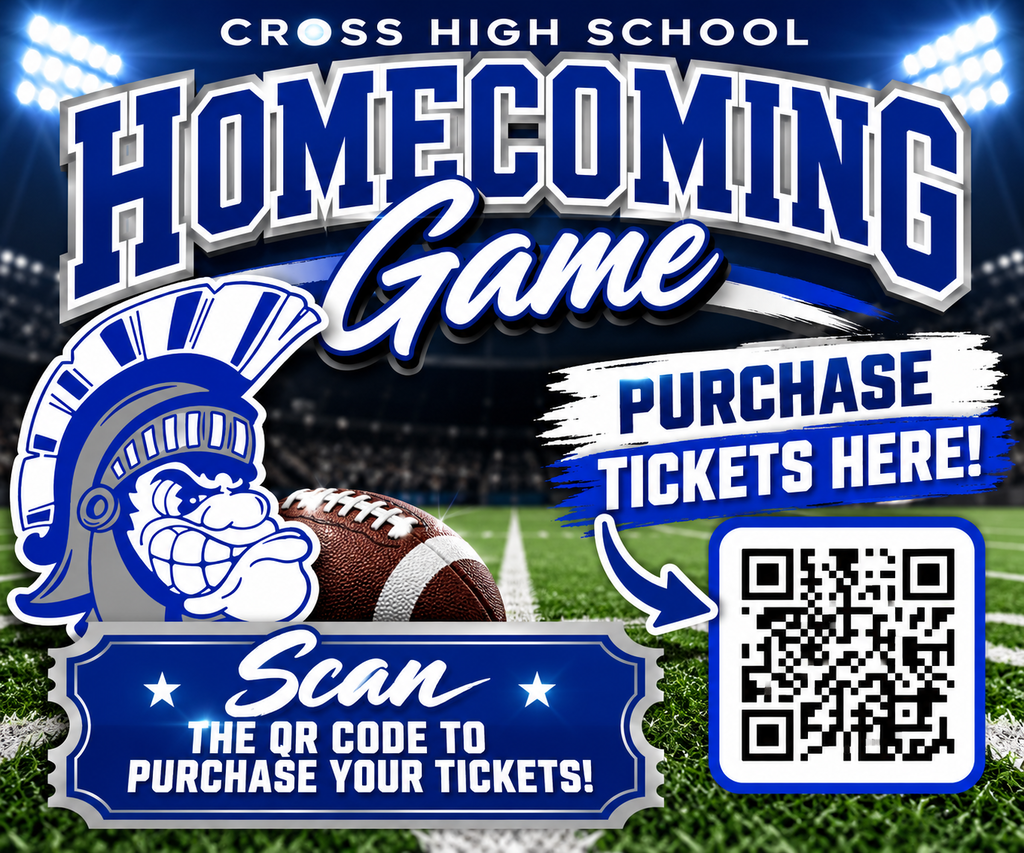 An advertisement for the Homecoming Game at Cross High School. A mascot in a helmet, a football, and a QR code for purchasing tickets.