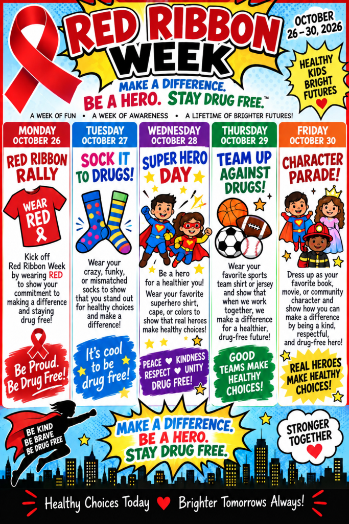 A poster displays "Red Ribbon Week" with various days and activities, including "Sock it to Drugs", "Superhero Day", and "Character Parade". Children are depicted wearing red ribbons and superhero capes.