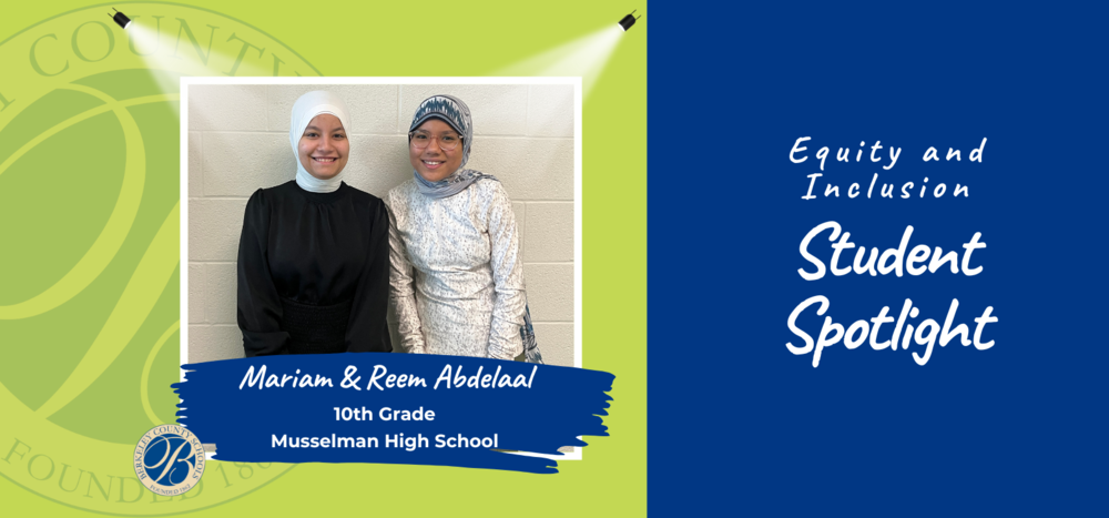 E&I Student Spotlight: Mariam and Reem Abdelaal
