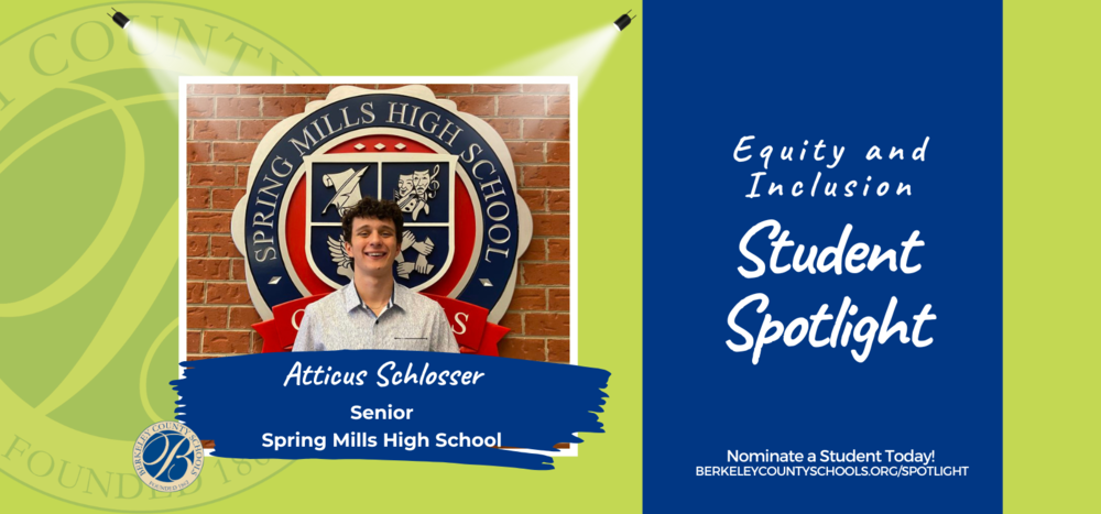 image of equity and inclusion spotlight featuring atticus schlosser, a senior at spring mills high school
