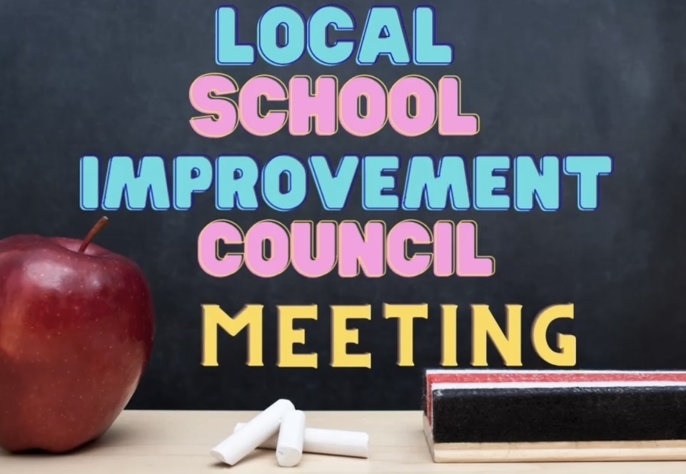 A chalkboard with an apple, chalk, and eraser sitting next to it. On the chalkboard are the words "local school improvement council meeting."