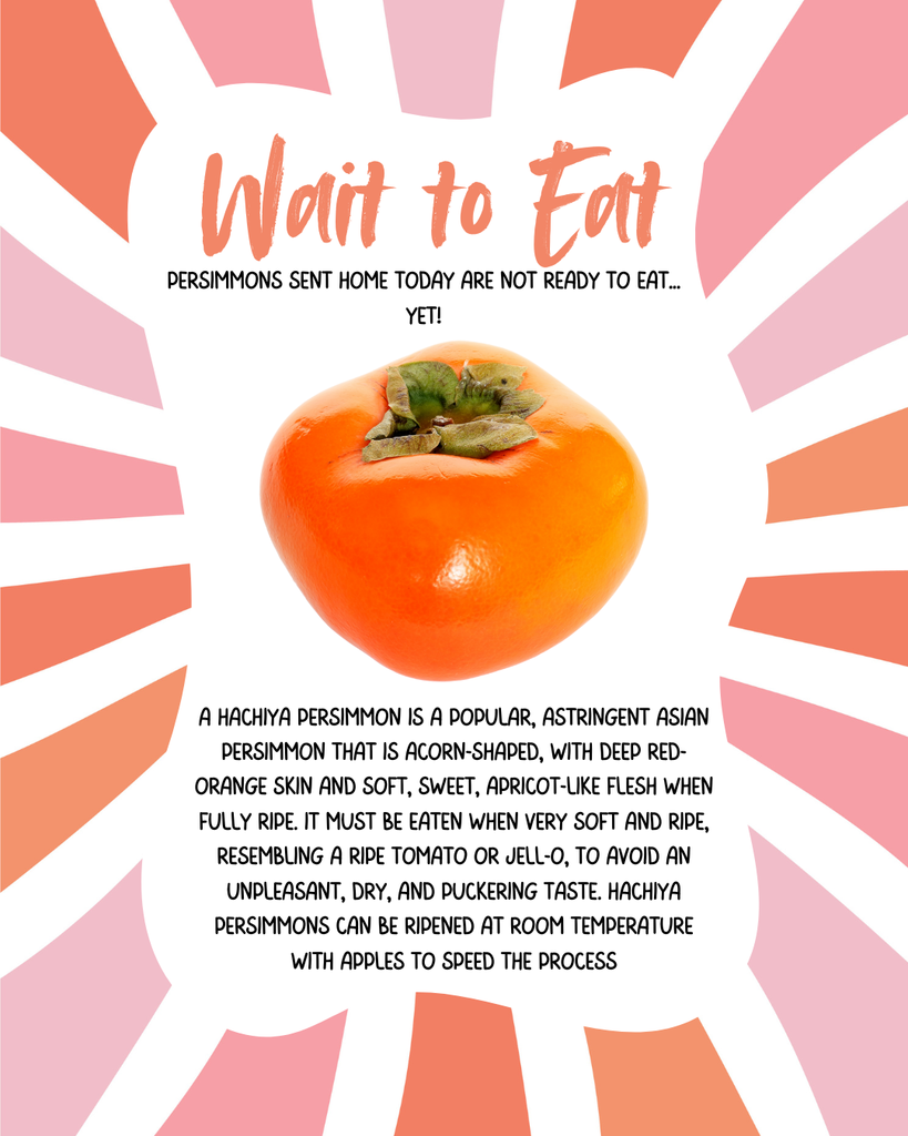 Persimmons Wait to Eat Until Ripe