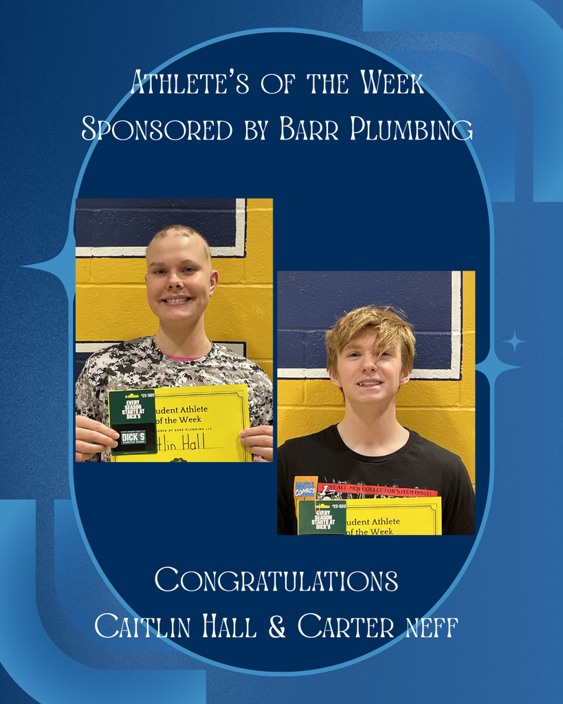 Athletes of the Week- Caitlin Hall & Carter Neff