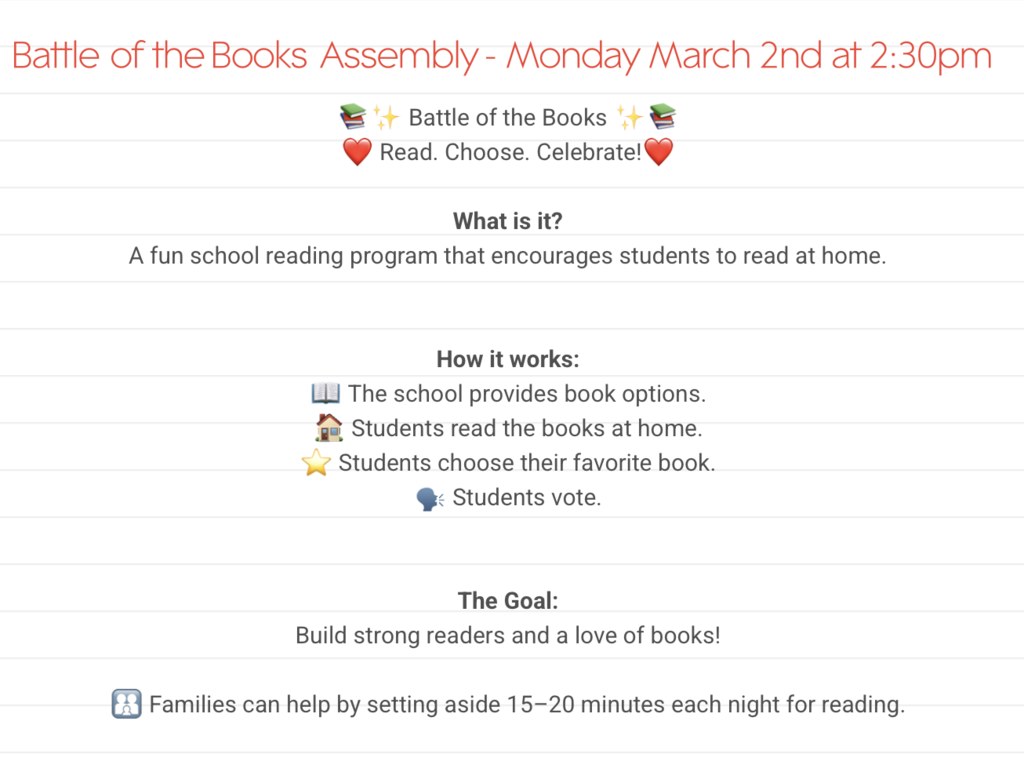 Battle of the Books Assembly - Monday, February 2nd at 2:30pm - Parents are welcome. 