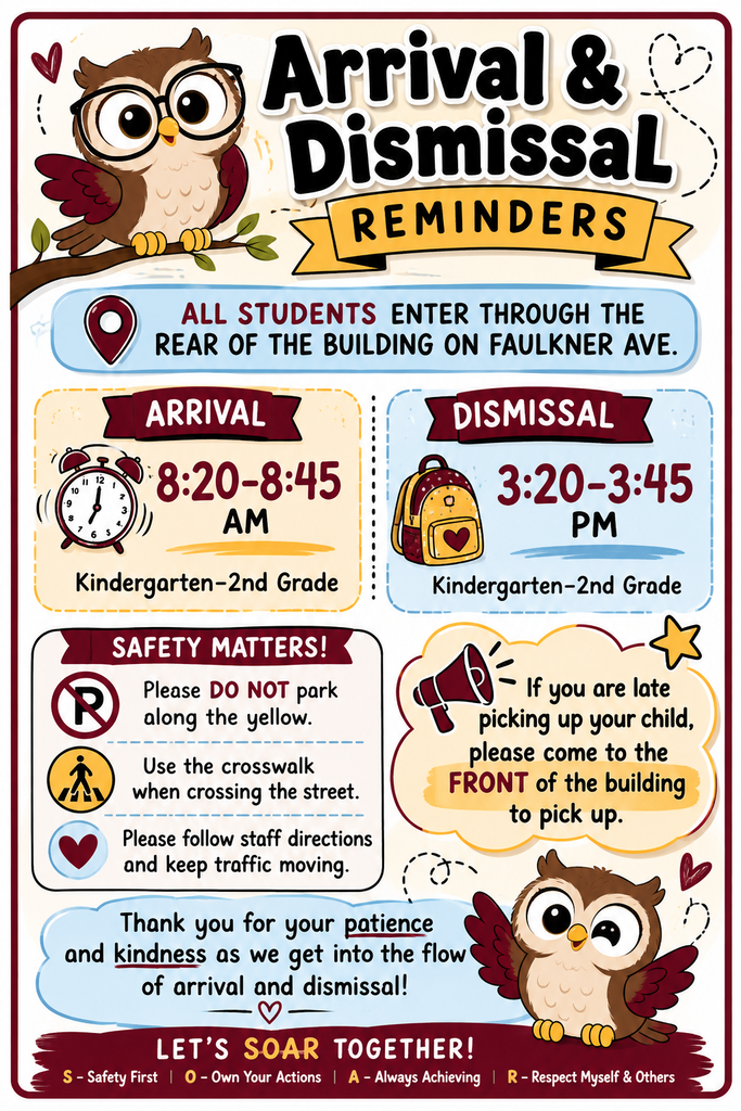 Arrival and Dismissal reminders