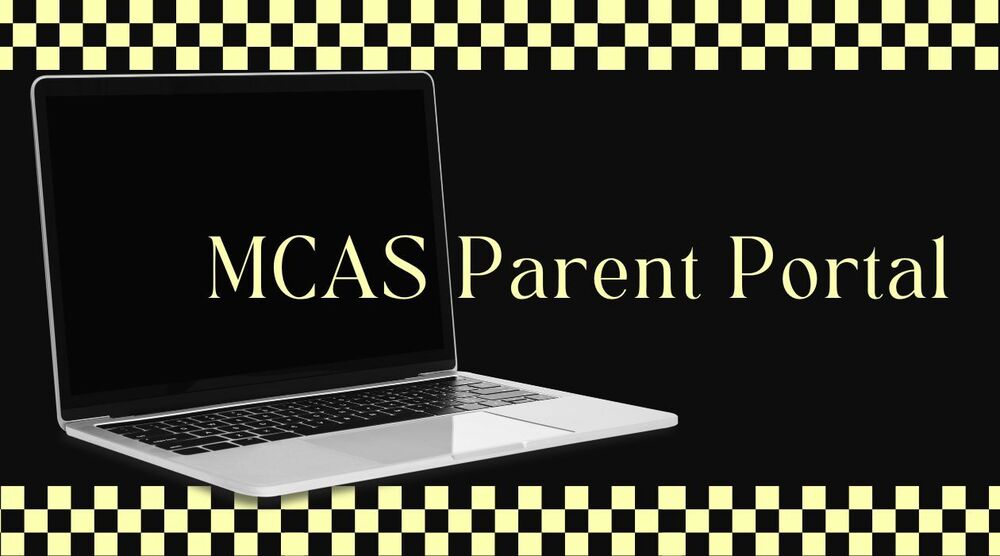 MCAS Parent Portal