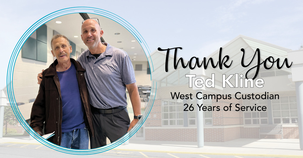 Two men stand side by side. The man on the left wears a brown jacket over a blue shirt and jeans; the man on the right wears a gray polo shirt and dark pants. They are indoors, with windows and ceiling lights visible. To the right, text reads: 'Thank You Ted Kline West Campus Custodian 26 years of Service' in black and white fonts. The background also includes an outdoor scene with a building entrance featuring large windows and columns.