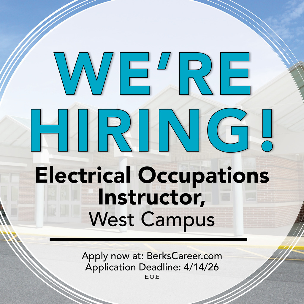 Graphic with large text reading “We’re Hiring!” and “Electrical Occupations Instructor, West Campus.” Background shows a BCTC school building. Includes application info: BerksCareer.com and deadline April 14, 2026.