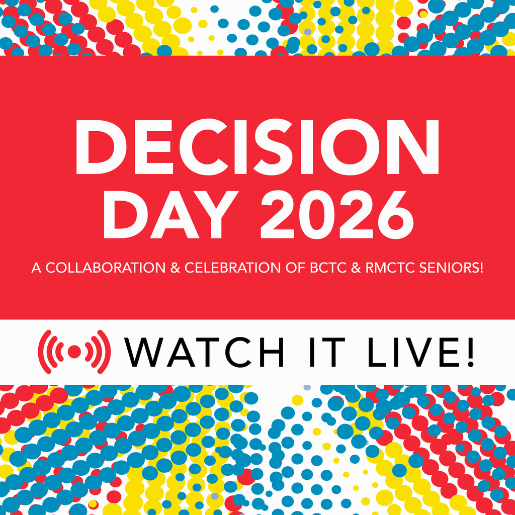 Graphic reads “Decision Day 2026” with subtext “A collaboration & celebration of BCTC & RMCTC seniors!” and a banner that says “Watch it Live!” on a colorful dotted background.