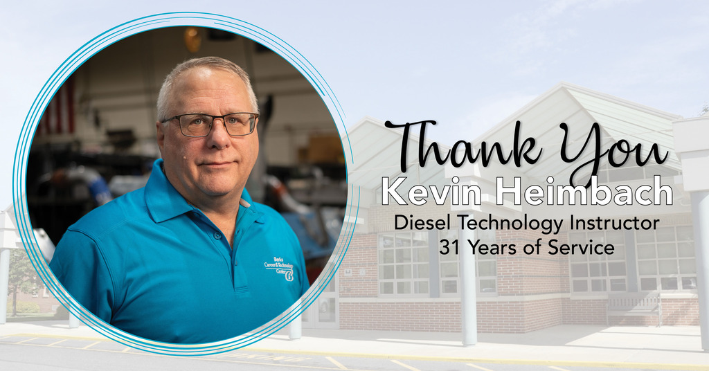 Kevin Heimbach, wearing a teal BCTC polo, stands in a Diesel Technology shop. The graphic reads, “Thank You Kevin Heimbach, Diesel Technology Instructor, 31 Years of Service,” over a faded image of the BCTC campus.