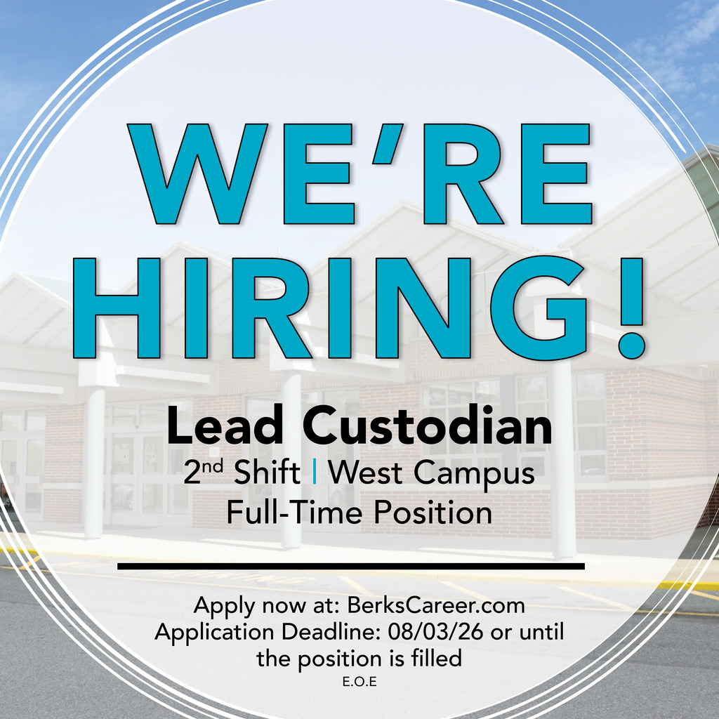 Hiring graphic for a full-time, second-shift Lead Custodian at BCTC’s West Campus. Text reads: “We’re Hiring! Lead Custodian, 2nd Shift, West Campus, Full-Time Position. Apply now at BerksCareer.com. Application deadline: August 3, 2026, or until the position is filled. E.O.E.” A faded photo of the West Campus building appears in the background.