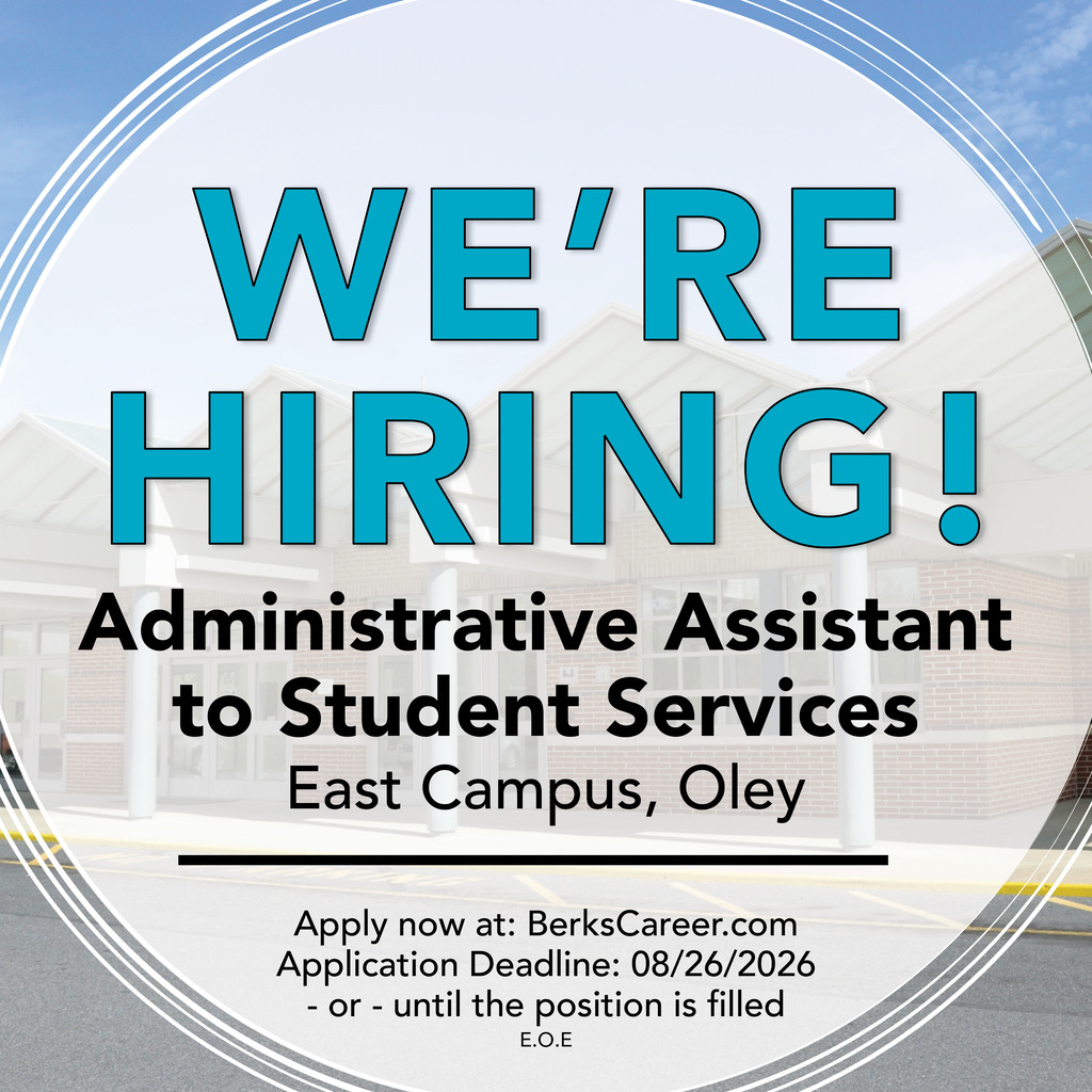 A hiring ad for Administrative Assistant to Student Services at East Campus, Oley. Apply at BerksCareer.com.