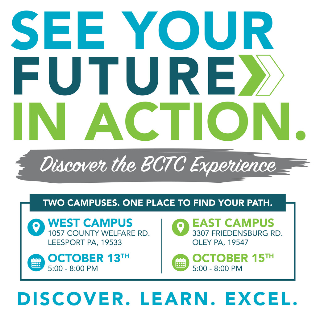 Blue and white flyer promoting BCTCC with campus locations, dates, and times. West Campus is in Leesport and East Campus is in Oley.