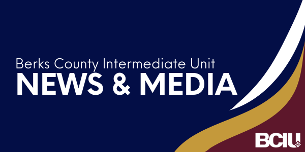 Berks County Intermediate Unit News & Media