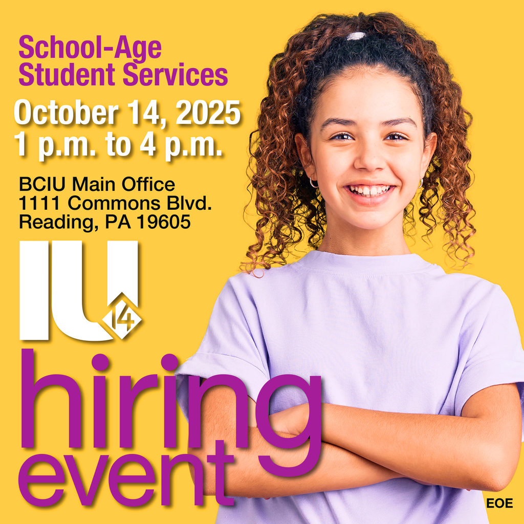 ECSS Hiring Event on October 14, 2025, from 1-4 p.m. at the BCIU Main Office, 1111 Commons Blvd., Reading, PA 19605