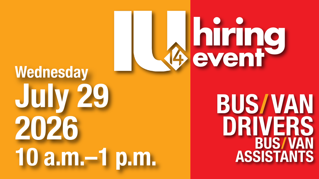 BCIU Hiring Event Wednesday July 29, 2026 from 10 am - 1 pm. Opportunities for bus and van drivers, as well as bus/van assistants.