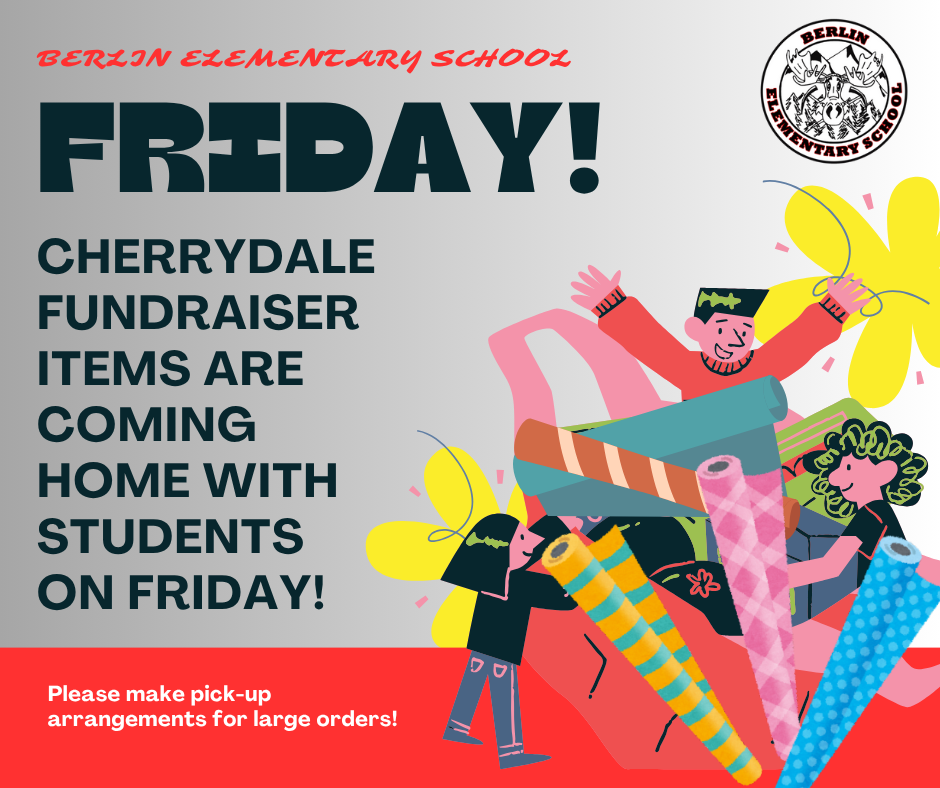 FRIDAY - CHERRYDALE FUNDRAISER ITEMS COMING HOME