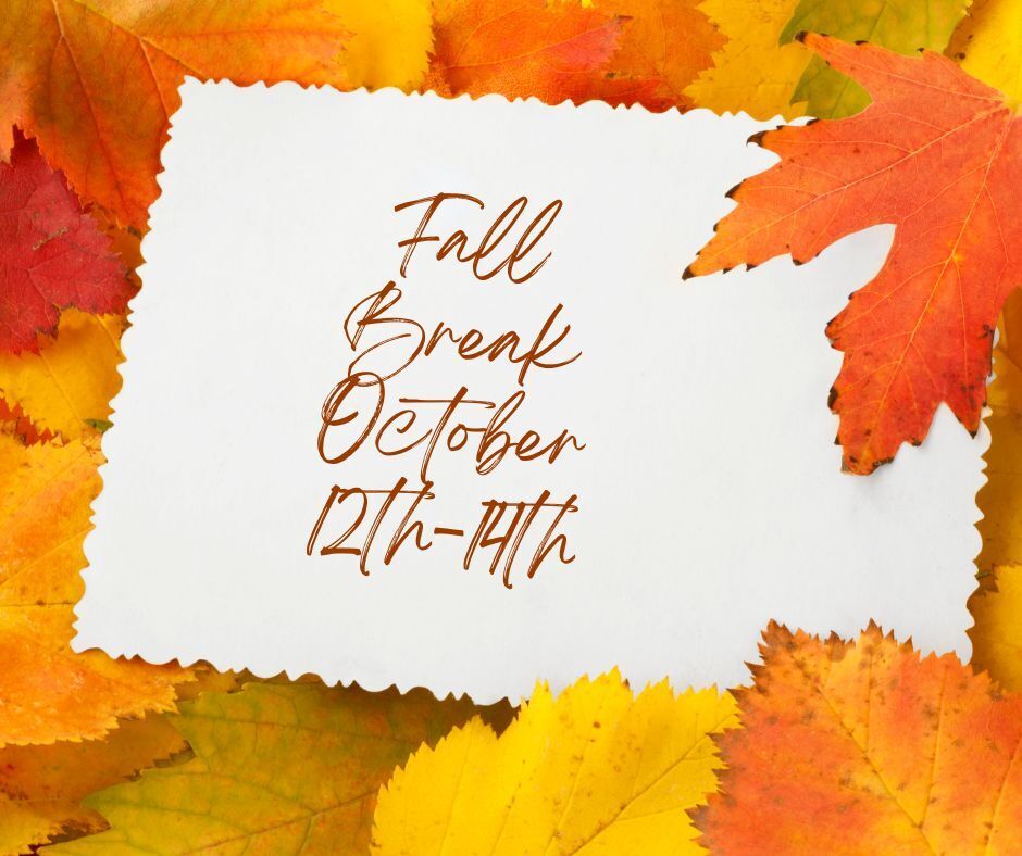 Fall Break