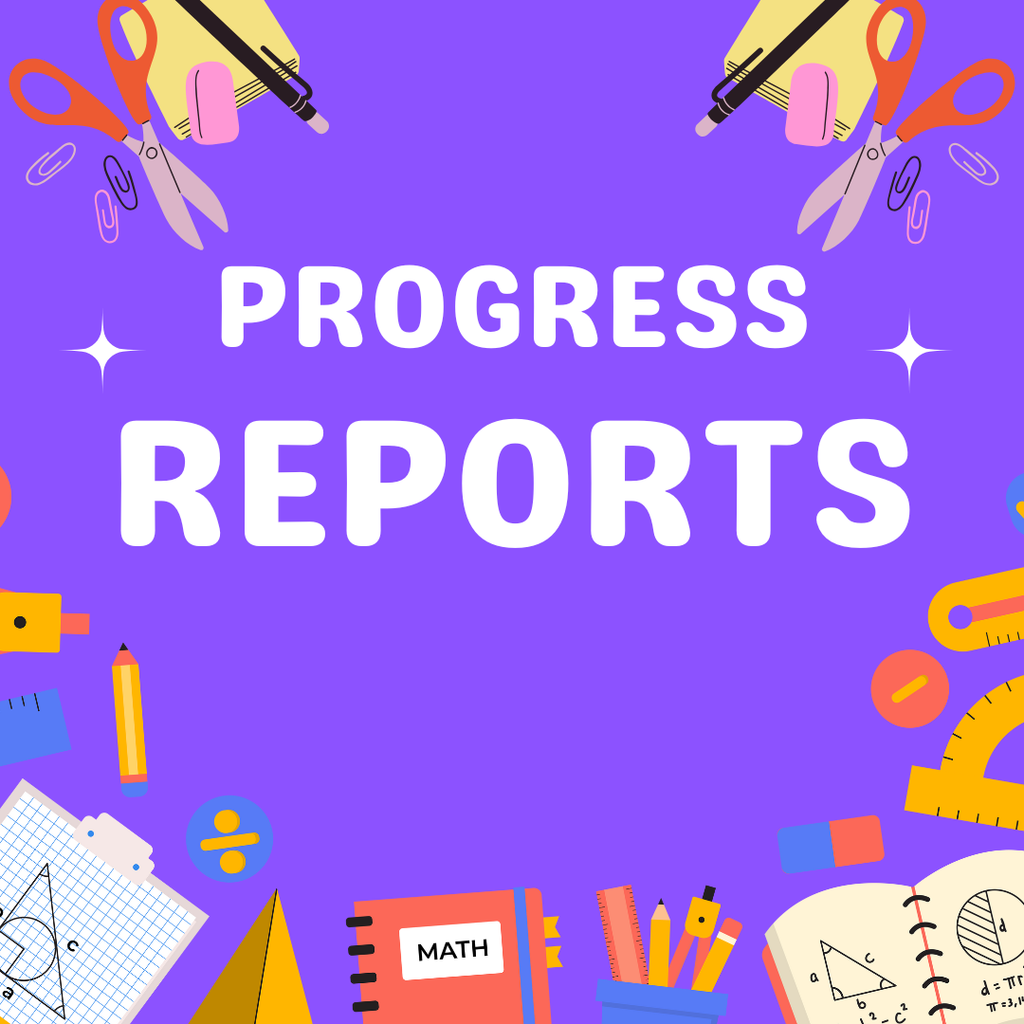 progress reports