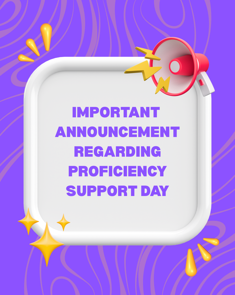 Proficiency Support Days