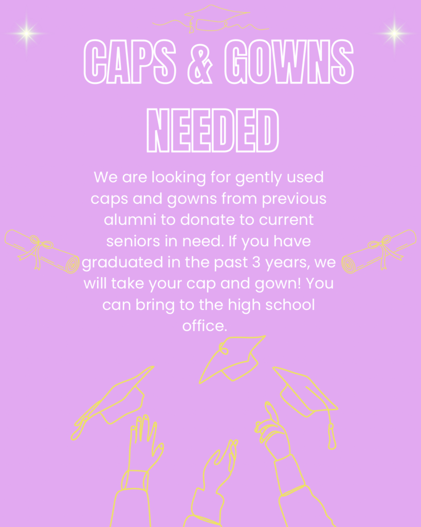Cap and Gowns needed