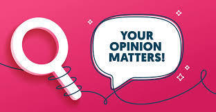 Your Opinion Matters