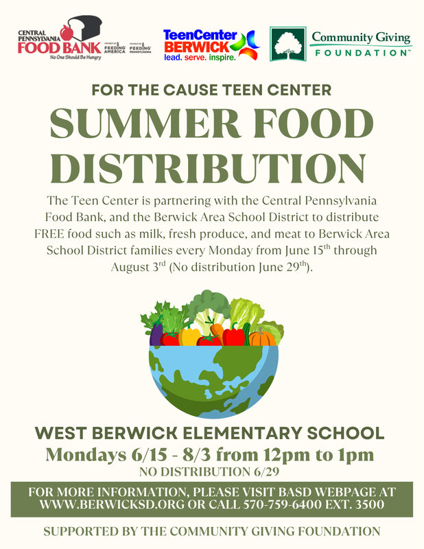 Summer Food Distribution flyer promoting free weekly food pickup for Berwick Area School District families at West Berwick Elementary School, June 15–August 3. Includes food bank and community partner logos.