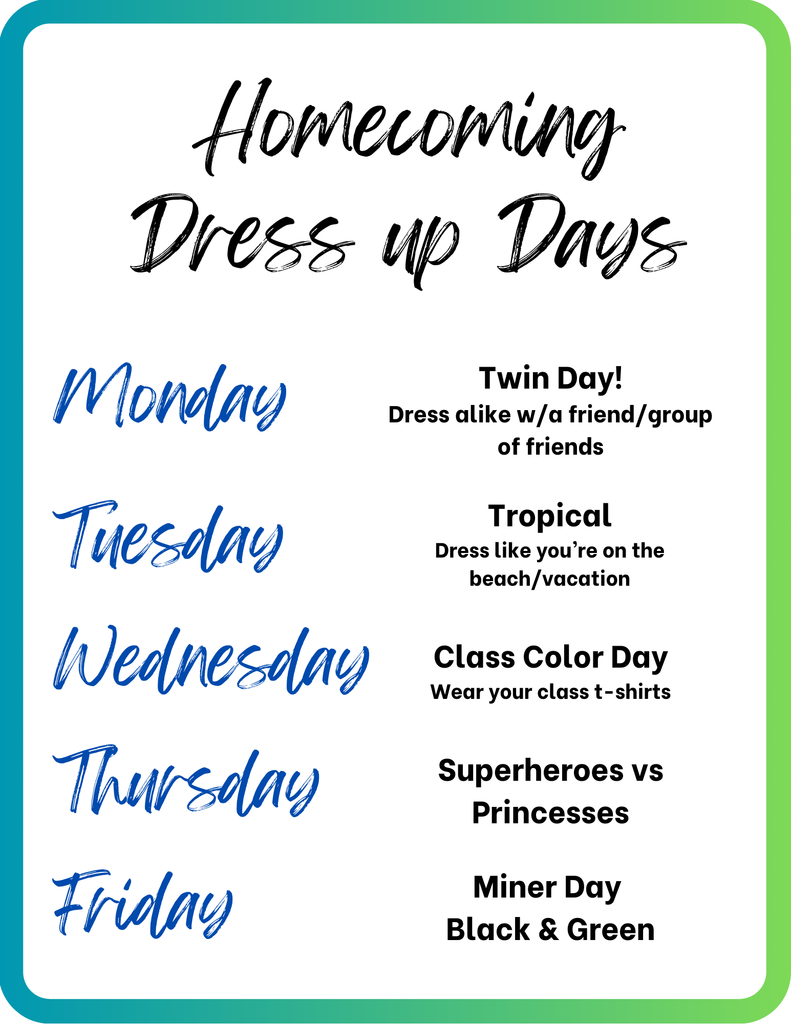 Homecoming dress up days 