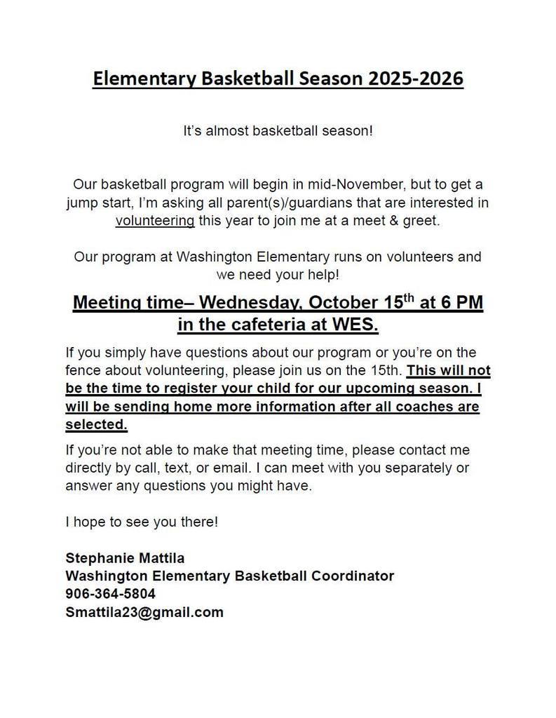 Elementary Basketball Season Volunteer Meeting 10/15/25 at 6 p.m..