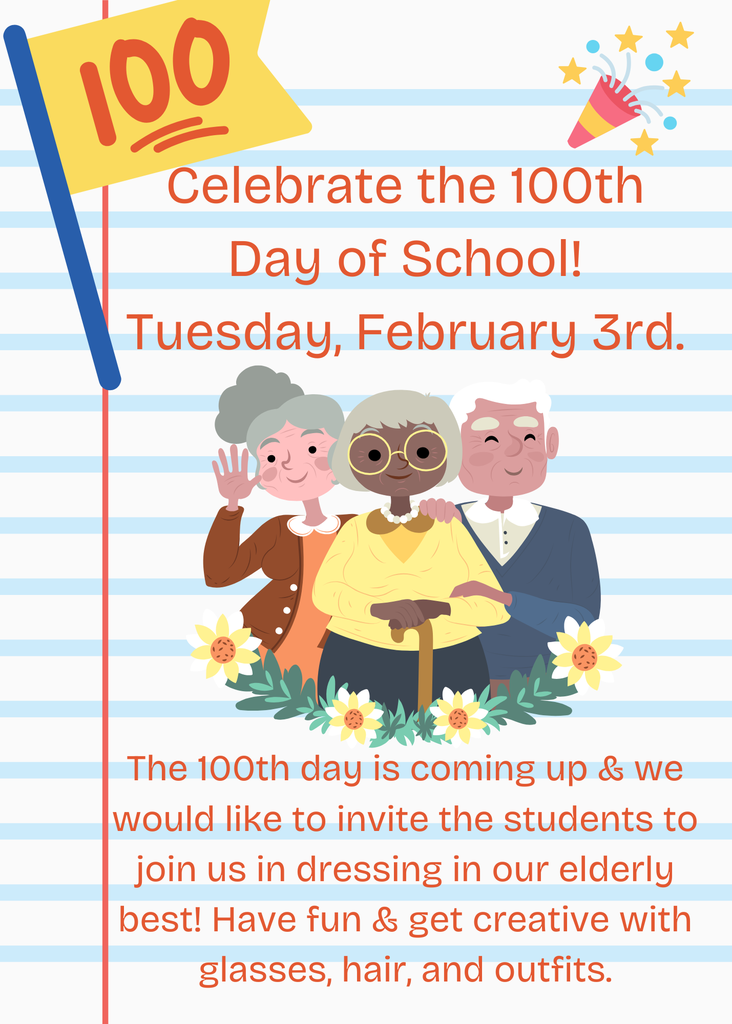 flyer advertising 100th day of school celebration