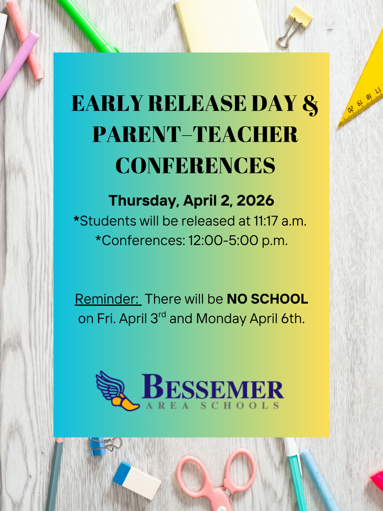 notice of school early release day and parent-teacher conferences