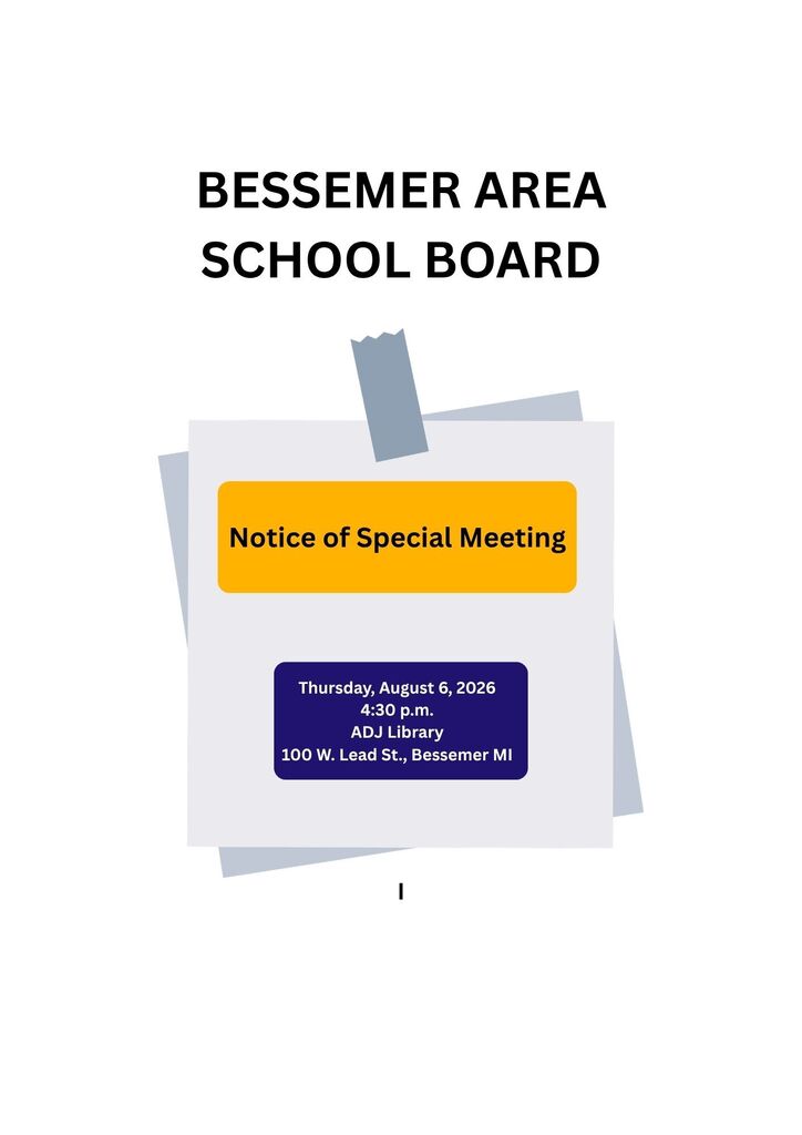 Notice of Special School Board Meeting for Bessemer Area Schools