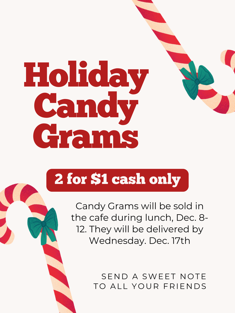 flyer with red lettering and candy canes promoting holiday gram sales