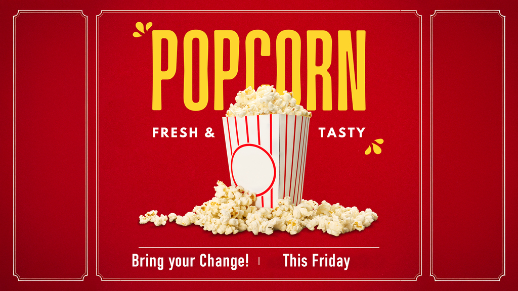 red and yellow graphic with a picture of popcorn on it