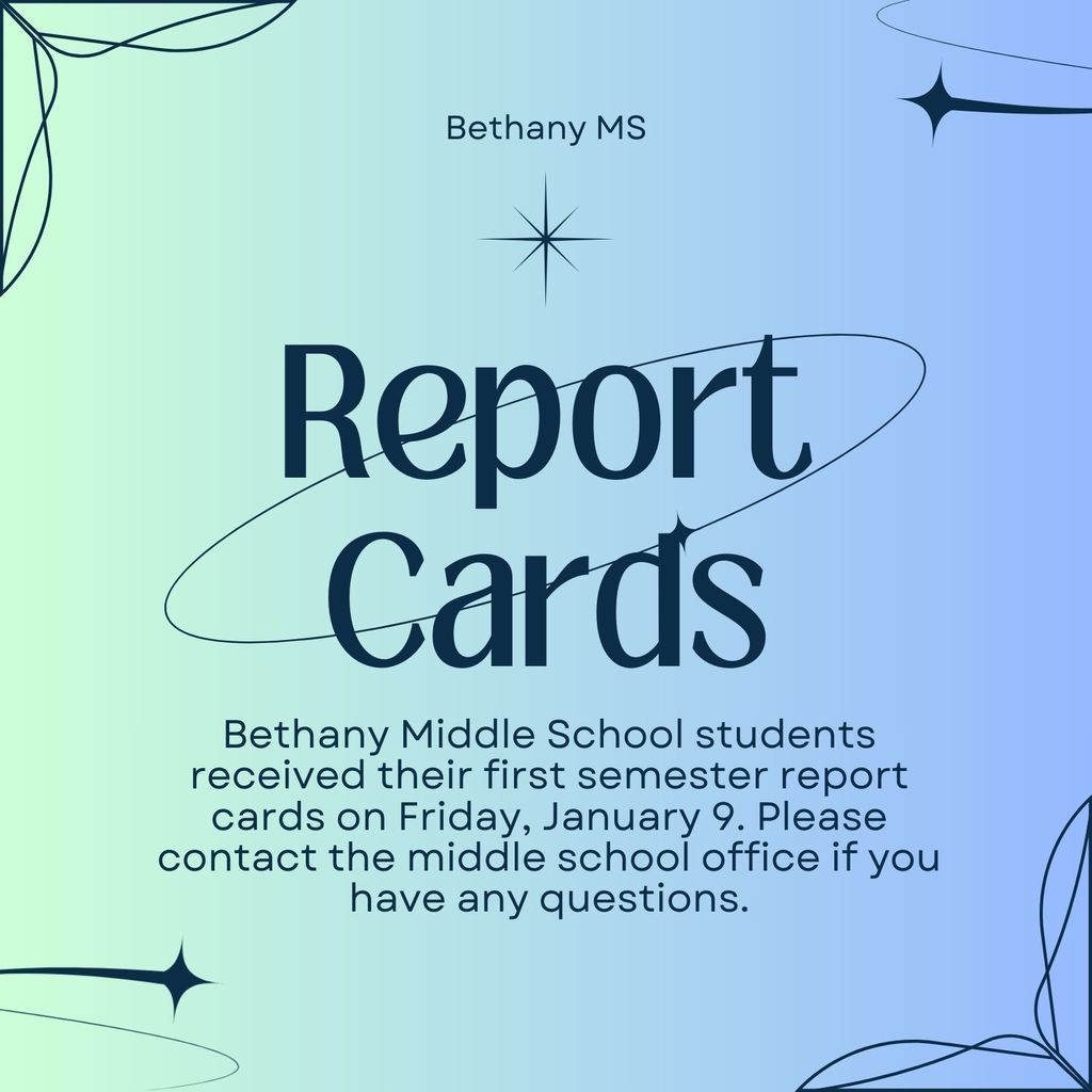 blue & green graphic with information about first semester report cards